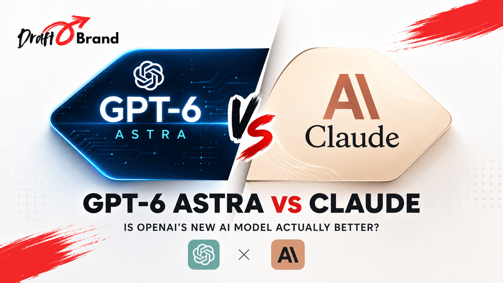 GPT-6 Astra vs Claude: Is OpenAI's New AI Model Actually Better? (2026)